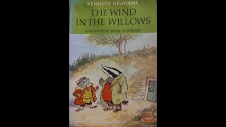 The Wind in the Willows  Chapter 9 Wayfarers All [upl. by Annoval]