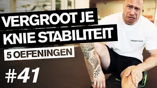 Vijf oefeningen voor MEER KNIE STABILITEIT [upl. by Teddy959]