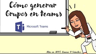 COMO CREAR UN GRUPO EN TEAMS [upl. by Teryl]