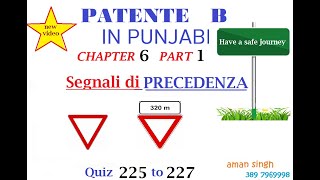 Patente B punjabi Chapter 6 Part 1 SEGNALI DI PRECEDENZA [upl. by Jeritah104]