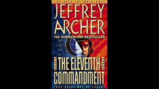 The Eleventh Commandment Jeffrey Archer Audiobook Full [upl. by Maia132]