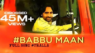 Babbu Maan  Tralla  Full Video  2013  Talaash [upl. by Akiehsat]