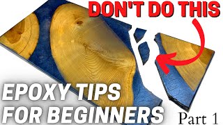 Epoxy How To  5 Tips amp Tricks For Beginners [upl. by Peppy]