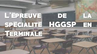 Lépreuve de Bac HGGSP en TERMINALE [upl. by Brazee]