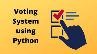 voting system using python  project for beginners [upl. by Primo321]