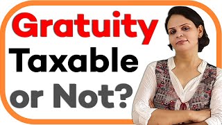 Whether Gratuity Taxable or Not Income Tax Calculation on Gratuity [upl. by Coltun176]