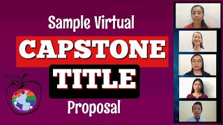 Sample Virtual Capstone Title Proposal  MerylC [upl. by Inneg220]