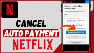 How to Cancel Netflix Auto Payment [upl. by Perot]