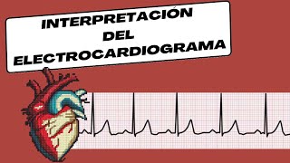 Interpretación del Electrocardiograma [upl. by Pelag]