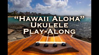 quotHawaii Alohaquot Ukulele PlayAlong Ukulele [upl. by Lawtun232]