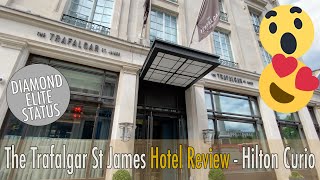 Trafalgar St James London  Hotel review  Hilton Curio [upl. by Remmos]