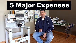 5 Major Expenses When Starting An Embroidery Business [upl. by Arym]