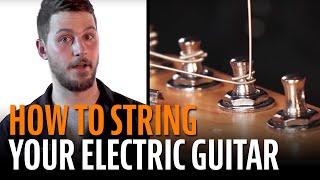 How to String an Electric Guitar [upl. by Ssidnak]