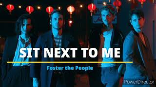 Sit Next To Me Foster The People Karaoke [upl. by Anelys]