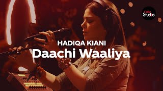 Coke Studio Season 12  Daachi Waaliya  Hadiqa Kiani [upl. by Bridgid]