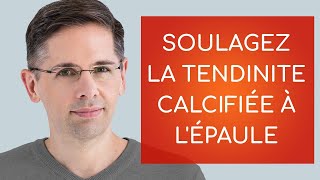 Soulagez la tendinite calcifiée à l épaule [upl. by Errot130]