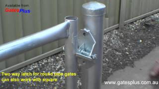 Gate Latch 2 way for round pipe and square [upl. by Ilaw]