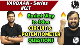 Easiest way to solve circuit amp potentiometer question  NEET  Class 12 Vardaan Series [upl. by Namref]