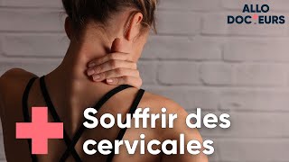 Douleurs cervicales  quelles solutions   Allo Docteurs [upl. by Naujek]