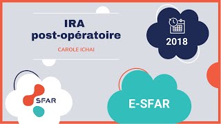 esfar 2018  IRA postopératoire [upl. by Marijo]