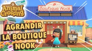 Agrandir la Boutique Nook  Animal Crossing New Horizons [upl. by Shayne787]