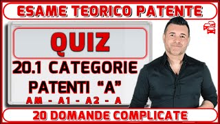 QUIZ  CATEGORIE PATENTI  AM A1 A2 A [upl. by Nimzzaj678]