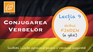 Lecția 9  Conjugarea Verbului FINDEN  a găsi  cu Traducere  Lecții de Conjugare in Germană [upl. by Verge]