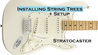 Installing String Trees  Setup on Stratocaster [upl. by Kcirdahc879]