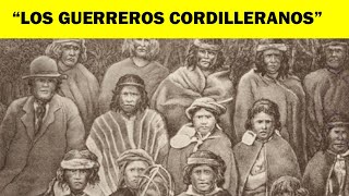 LOS PEHUENCHES LOS GUERREROS DE LA CORDILLERA [upl. by Backler]