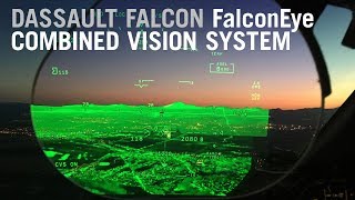 Flying with the Dassault Falcon FalconEye Combined Vision System – AIN [upl. by Nuhsal]