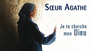 Sœur Agathe  Jésus à Toi ma vie [upl. by Jo-Anne416]