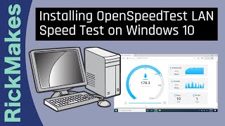 Installing OpenSpeedTest LAN Speed Test on a Windows 10 [upl. by Georgine567]