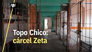 Recorrimos Topo Chico la cárcel que Los Zetas hicieron su casa [upl. by Quartus463]