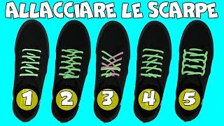 Come allacciare le scarpe in 5 metodi diversi  Tutorial [upl. by Akimal861]