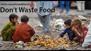 Do Not Waste Food  Very Inspiring [upl. by Warfield337]