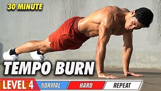 Level 4  30 Minute Tempo FatBurning [upl. by Traggat]