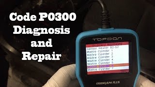 Code P0300 Diagnosis And Repair [upl. by Yevi]