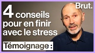 4 conseils pour en finir avec le stress [upl. by Yatnoj]