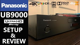 PANASONIC UB9000 4K Bluray Player Setup and Review [upl. by Clere817]