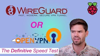 WireGuard vs OpenVPN VPN Performance Test on RaspberryPi4 [upl. by Nimref104]