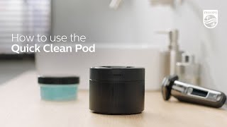 How to use the Quick Clean Pod with Philips Shavers [upl. by Anderer287]