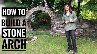 Building a stone arch from start to finish  DIY Backyard Project [upl. by Norbie]