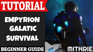 Empyrion  Galactic Survival Tutorial Guide Beginner [upl. by Kolosick]