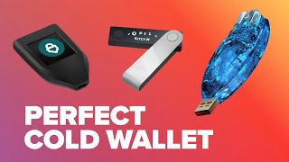 The PERFECT Cold Hardware Wallet  Explained [upl. by Rolanda]