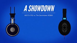 🥊AKG K702 vs Sennheiser HD600 A Definitive Guide On How To Choose [upl. by Marcell318]