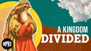 A Kingdom Divided  The Fall of Israel  The Jewish Story  Unpacked [upl. by Hedberg]