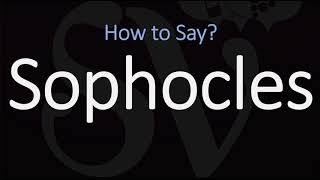 How to Pronounce Sophocles CORRECTLY [upl. by Stacie]