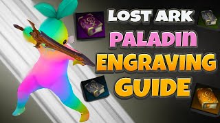 Paladin Engravings Guide  Lost Ark [upl. by Kentiga]