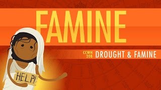 Drought and Famine Crash Course World History 208 [upl. by Kinnard]