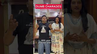 Dumb Charades Challenge [upl. by Irahc]